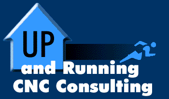 Up and Running CNC Consulting